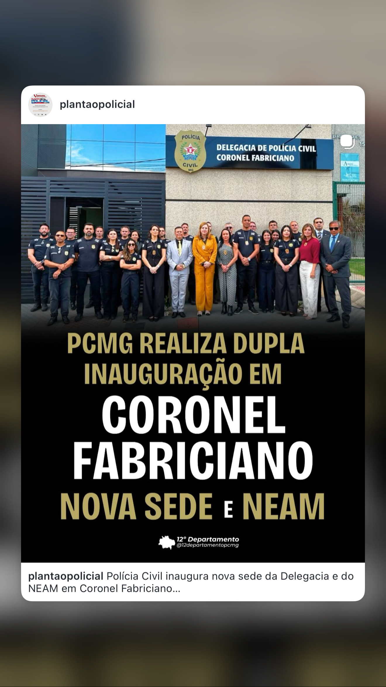 Polícia Civil inaugura nova sede da Delegacia e do NEAM em Coronel Fabriciano