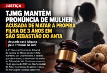 TJMG mantém pronúncia de mulher acusada de matar filha de 3 anos em São Sebastião do Anta